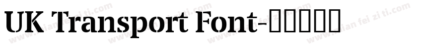 UK Transport Font字体转换